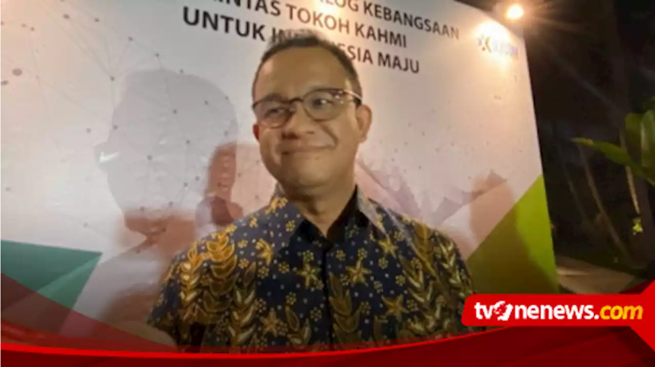 Anies Baswedan Blak-blakan Ada Menko Mau Ubah Konstitusi: Kita Butuh Fair Play