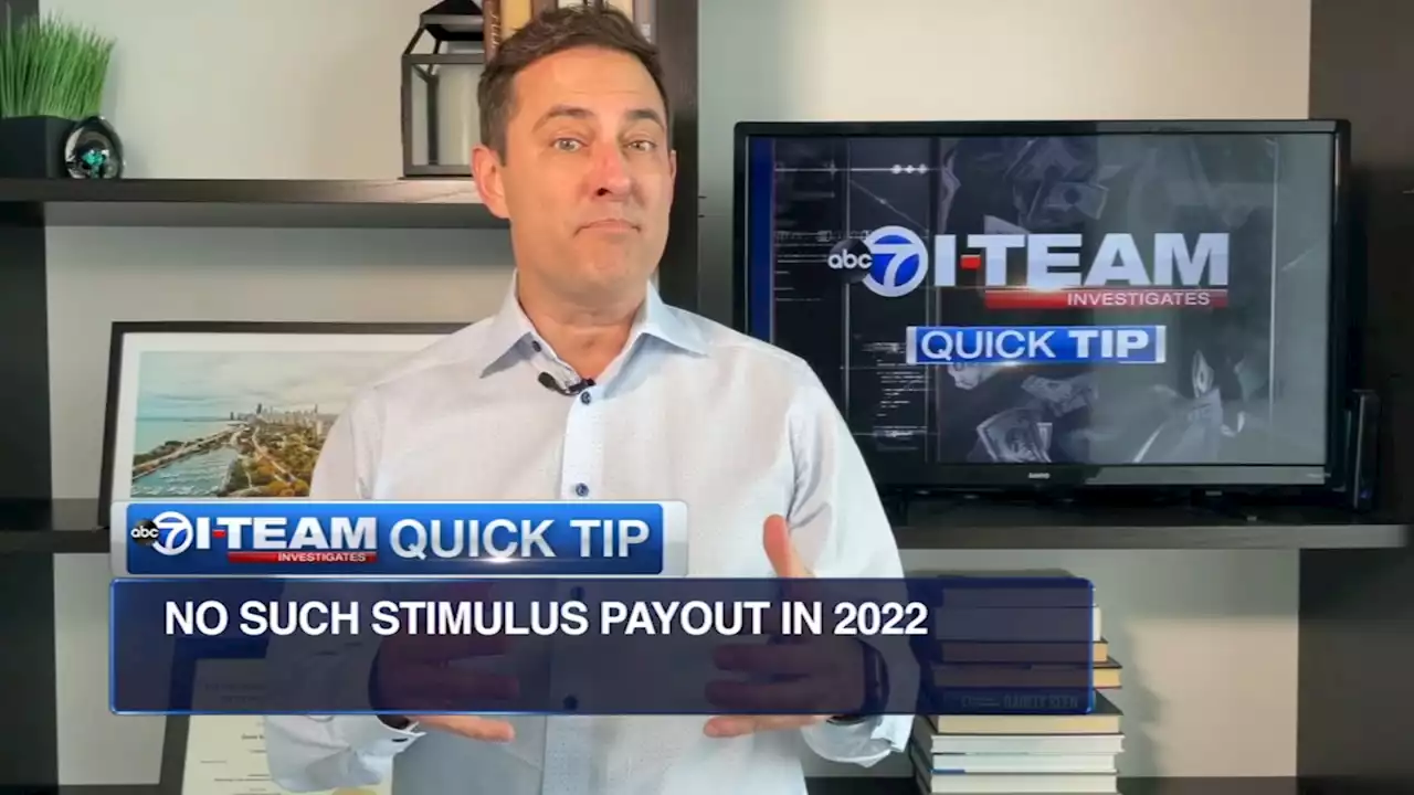 Scammers pose as government workers, claim to help taxpayers access phony 2022 stimulus payments