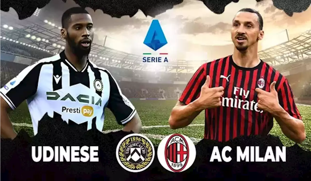 Udinese vs AC Milan: Prediksi,Taktik, Perkiraan Susunan Pemain