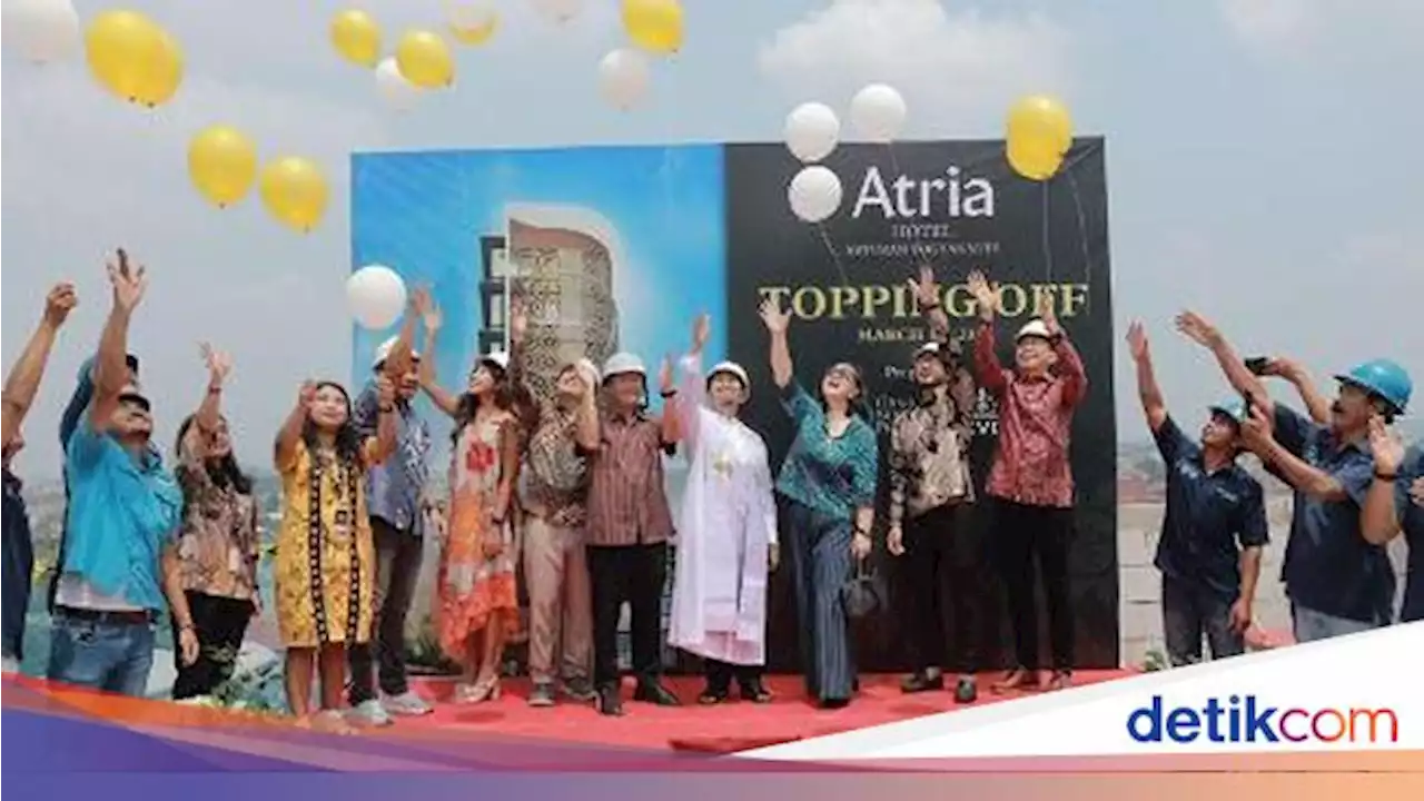 Sukses Topping Off Atria Hotel Jogja, Valuasi Apartment Naik