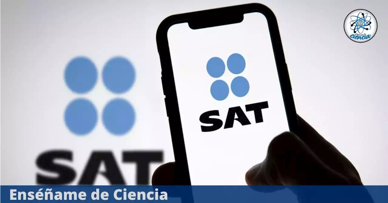 SAT: La forma más sencilla de obtener la Constancia de Situación Fiscal desde tu celular