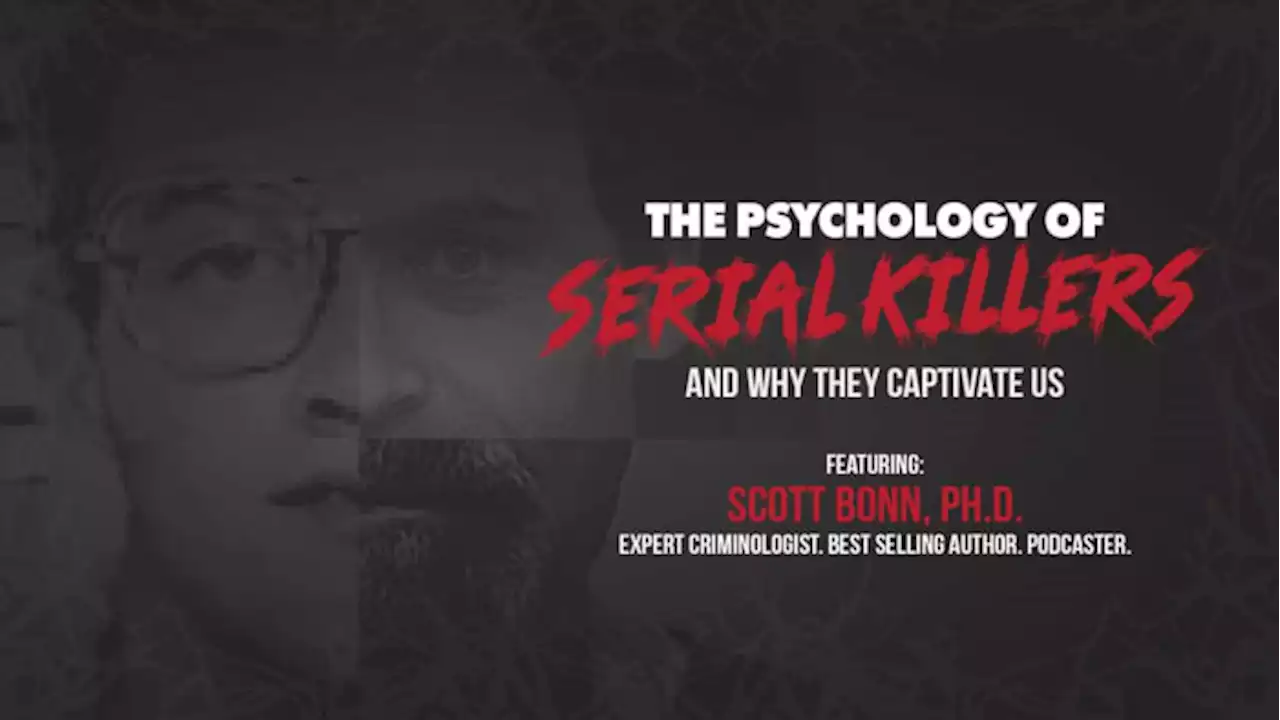 True crime fans can catch ‘The Psychology of Serial Killers’ in San Antonio in May