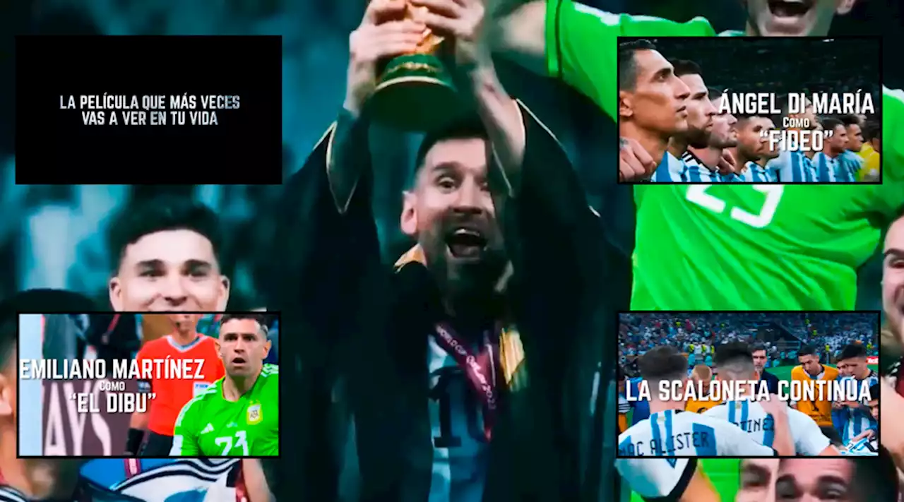 El espectacular tráiler de 'la película' de la Selección Argentina campeona del mundo en Qatar 2022