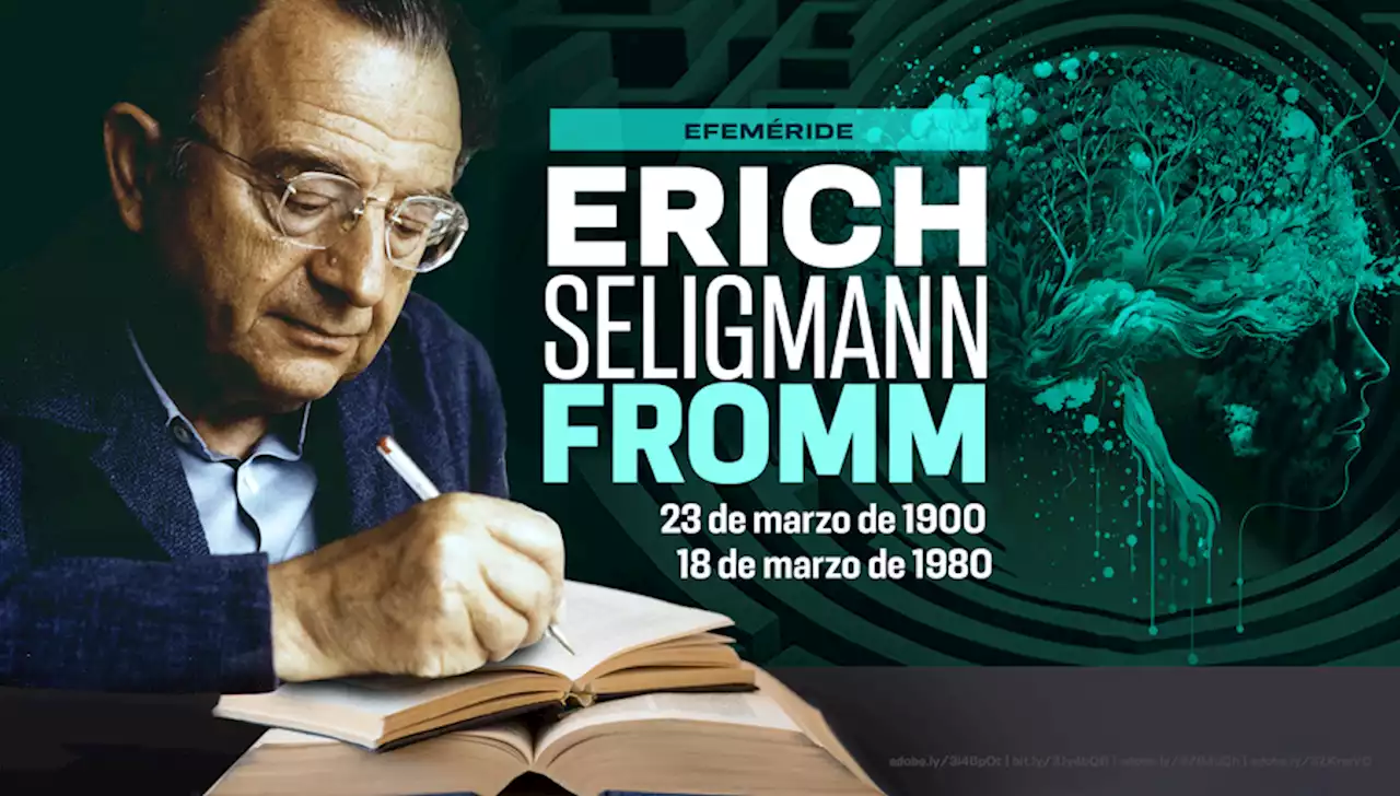 La tarea principal del hombre es no volverse loco: Erich Fromm | UNAM Global