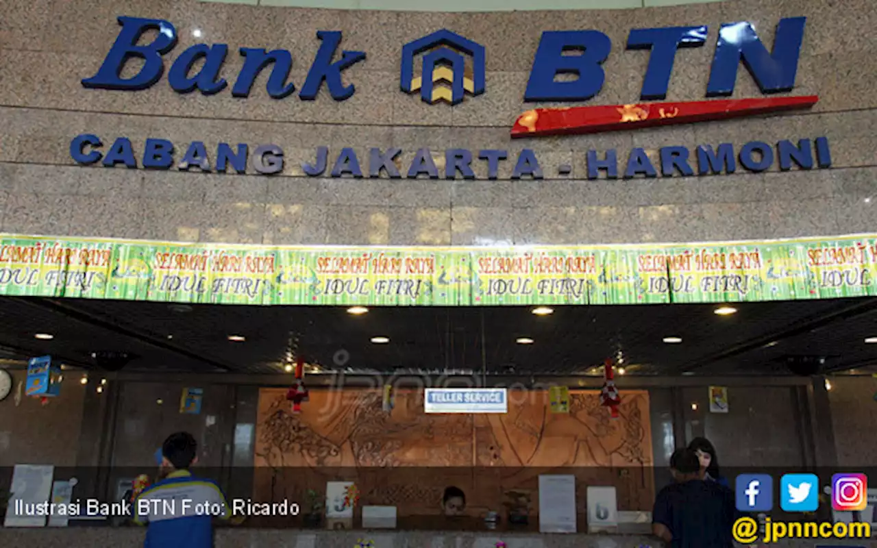 BTN Pastikan Bakal Mengganti Dana Nasabah Jika Tidak Terlibat Penipuan