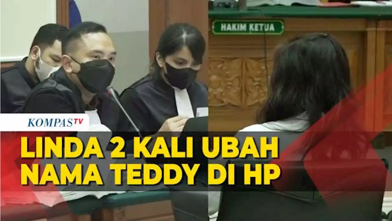 Pengakuan Linda Ubah 2 Kali Nama Teddy Minahasa di HP: Terakhir 'My Jenderal'