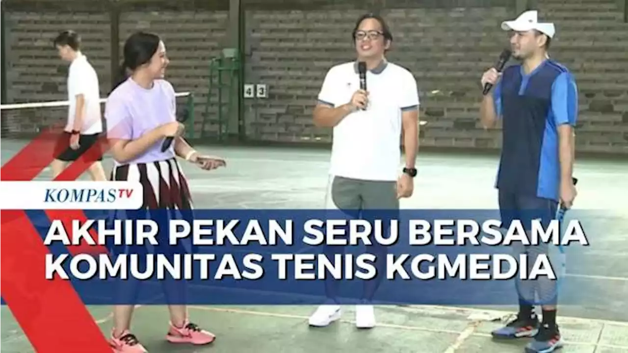 Yuk Simak Keseruan BelajarTenis Bersama Komunitas KGMedia