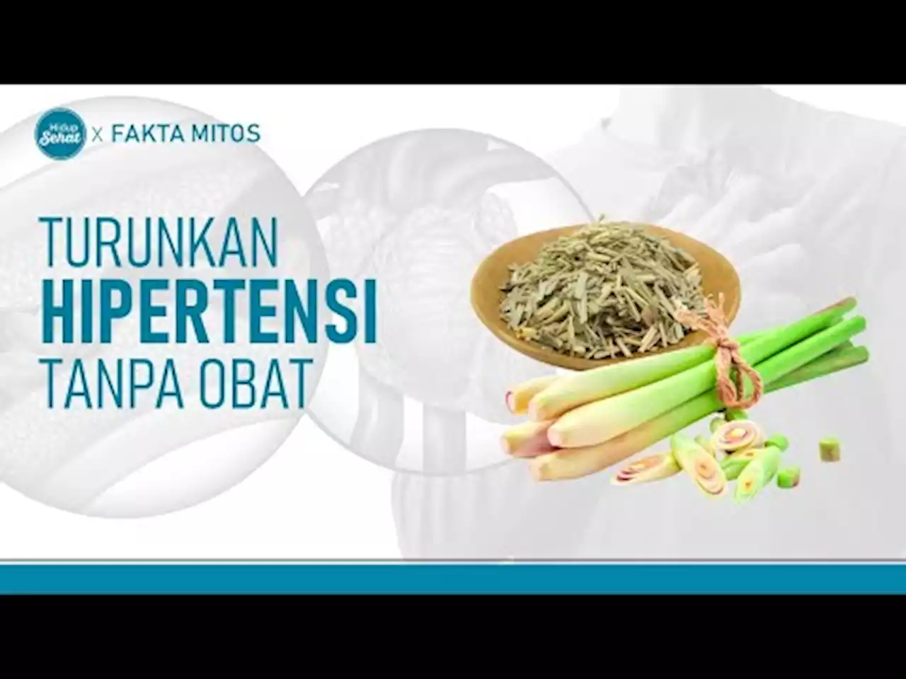 Daun Serai Turunkan Hipertensi? - tvOne