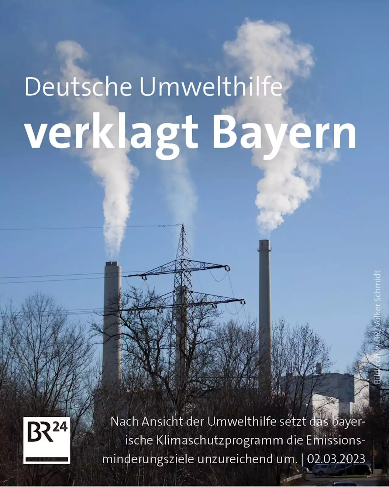 Klimaschutz in Bayern: Umwelthilfe verklagt Staatsregierung