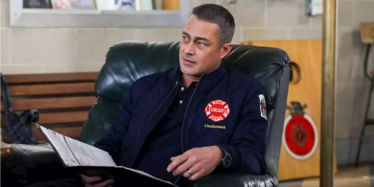 Chicago Fire airs Taylor Kinney's exit as Kelly Severide