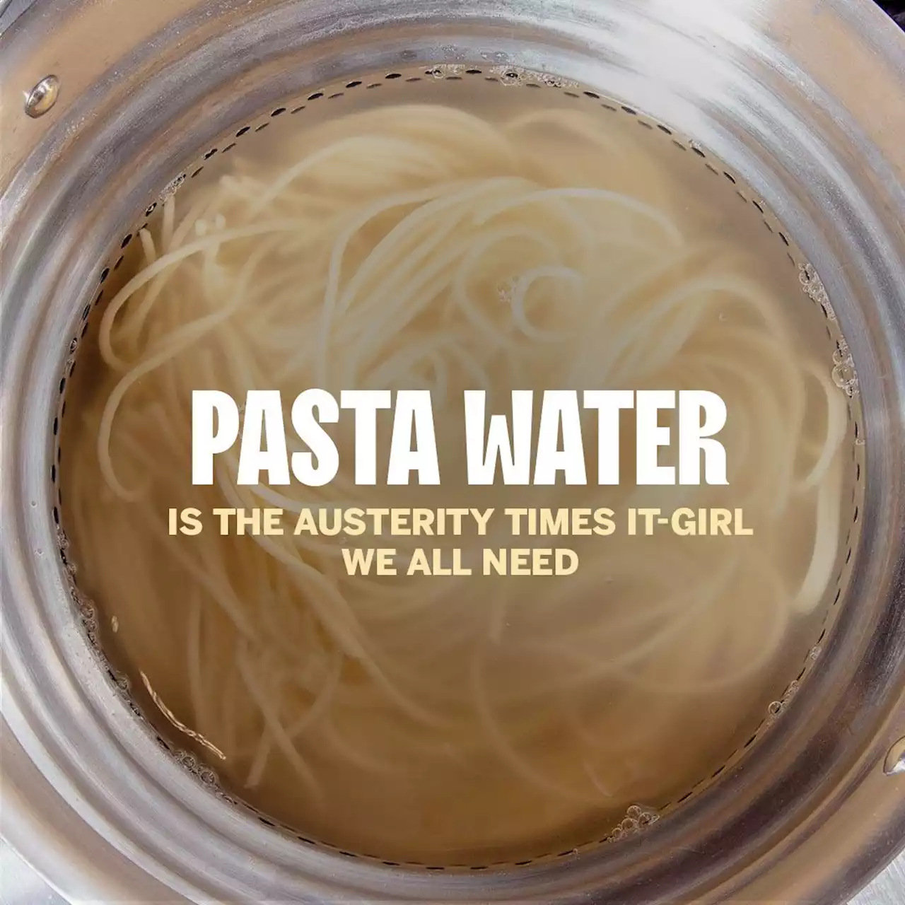 This Season's Hottest Ingredient Is...Pasta Water