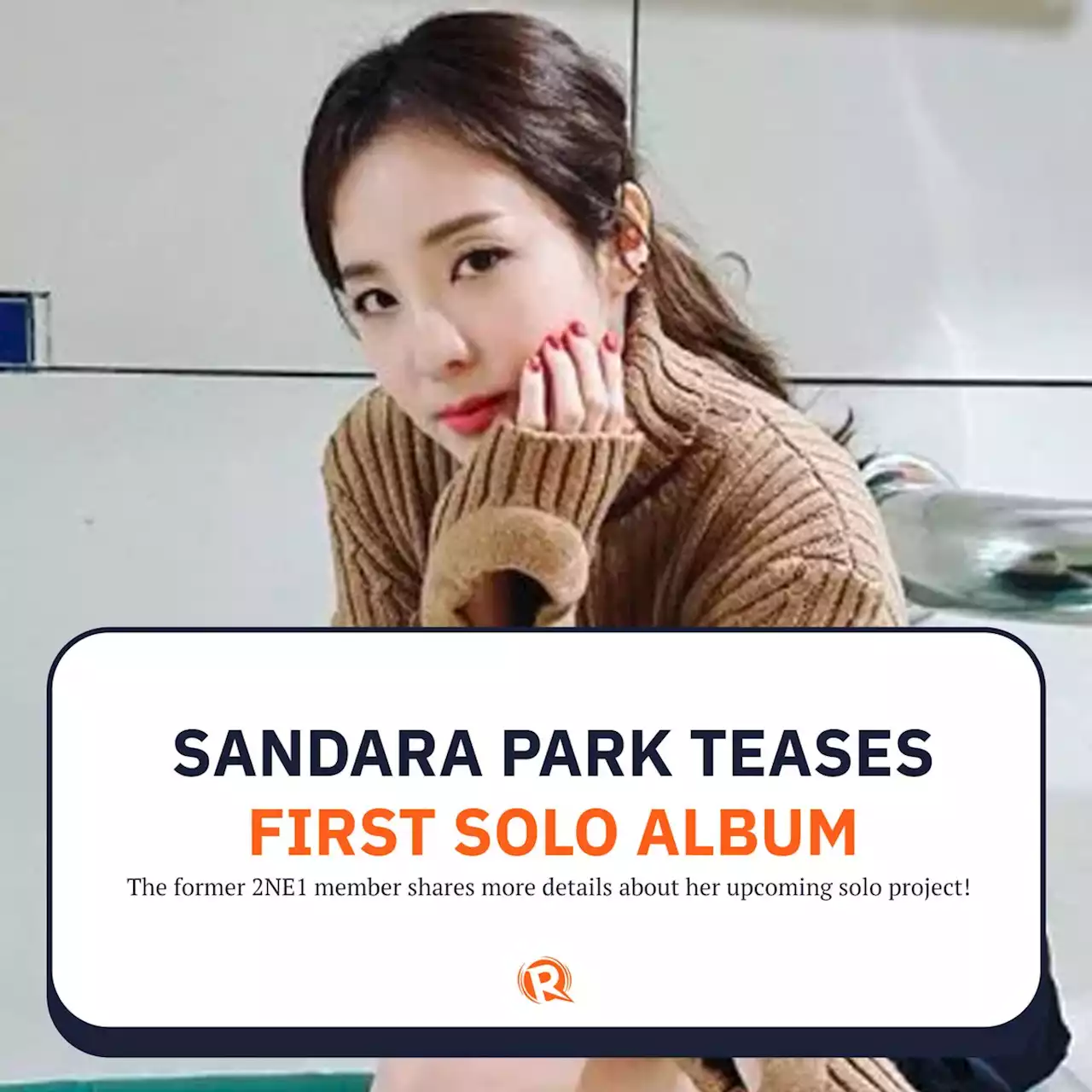 Sandara Park teases first solo album since 2NE1 debut