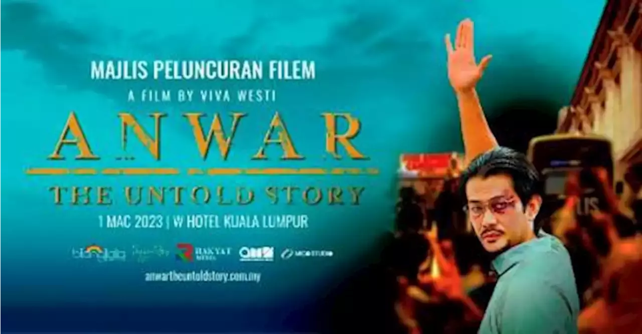 Film Biopik Anwar Ibrahim Bakal Tayang di Tiga Negara, Mei Mendatang