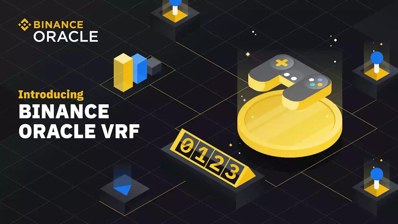 Introducing Binance Oracle VRF: The Next Generation of Verifiable Randomness | Binance Blog