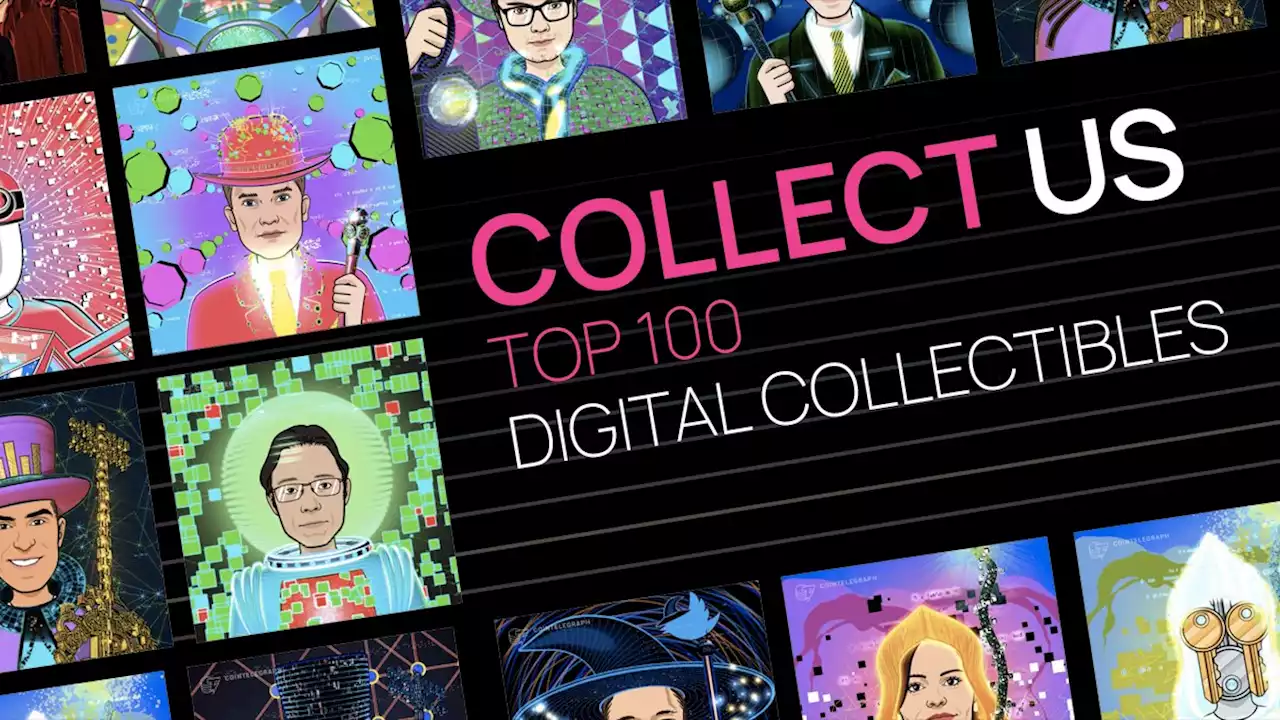 Cointelegraph 2023 Top 100 full list now mintable as digital collectibles