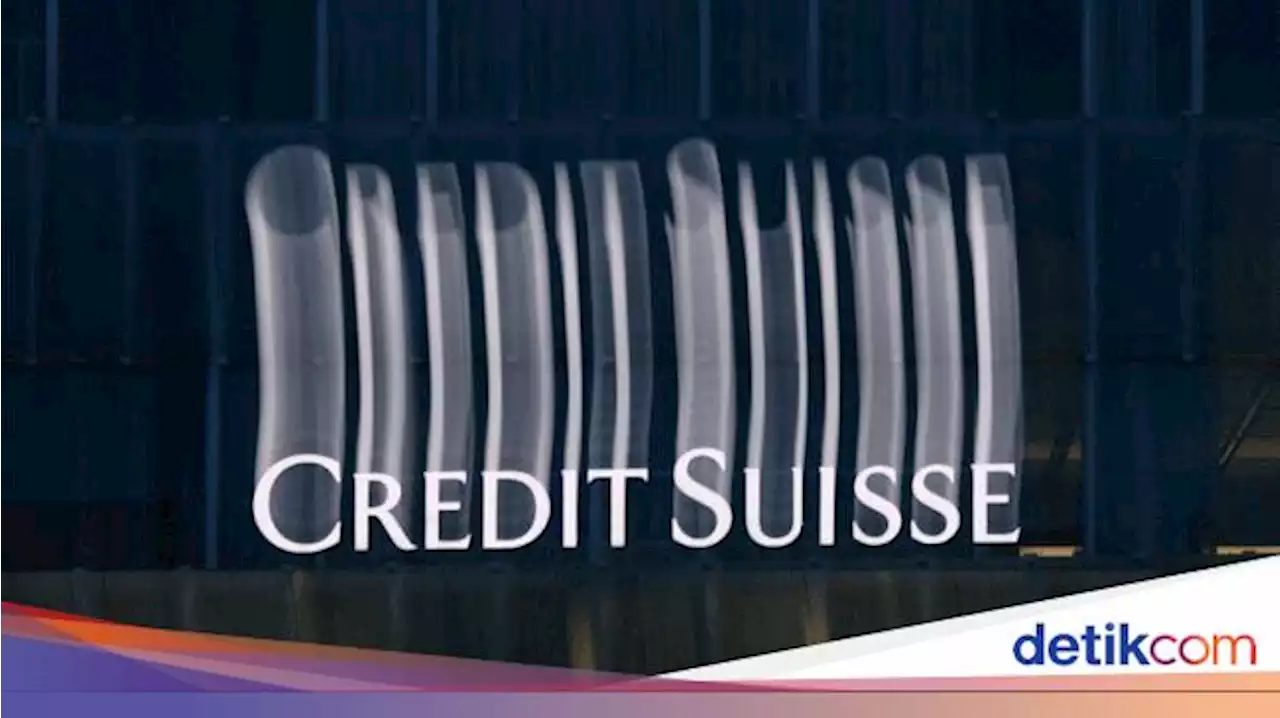 Menengok Credit Suisse yang Lagi Kena Marah Investor Obligasi