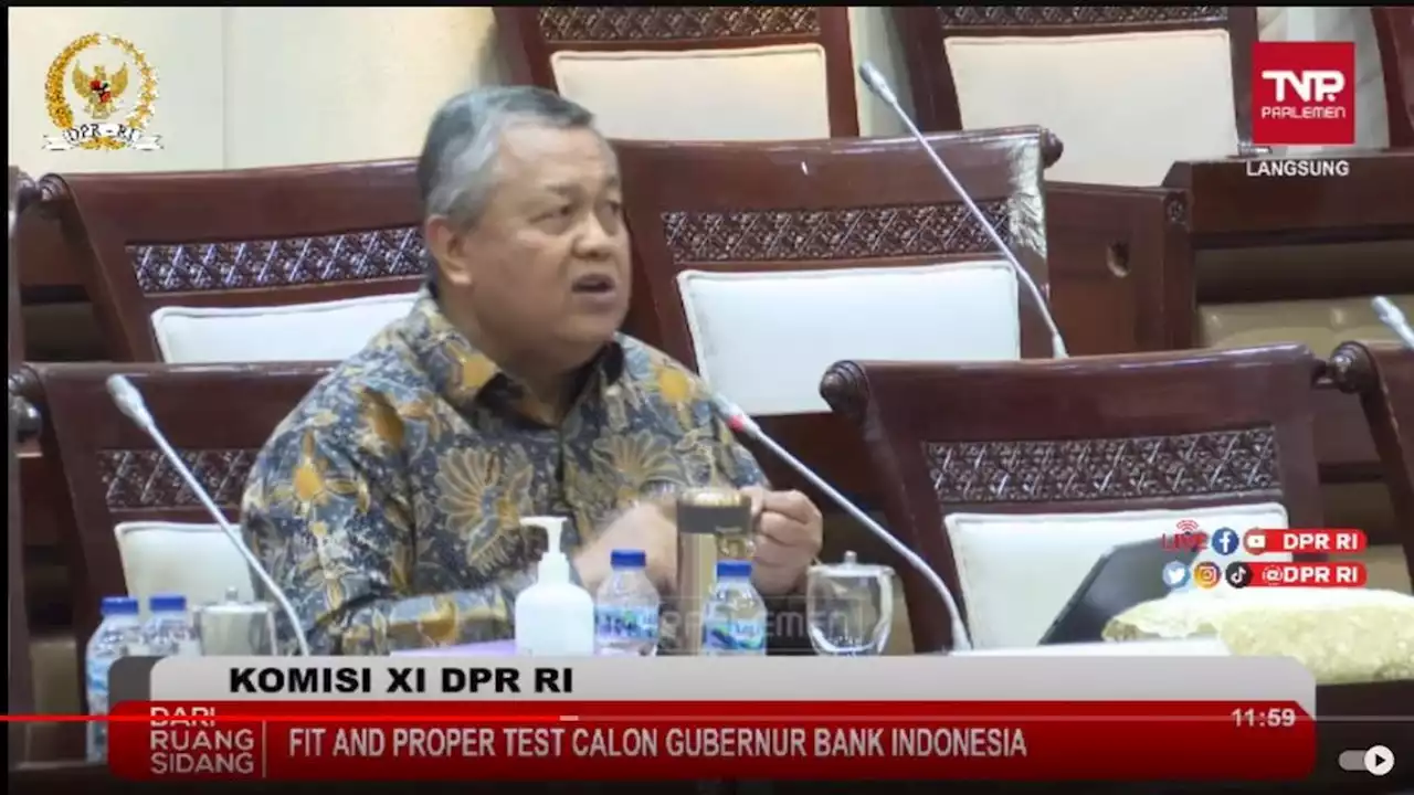 Komisi XI DPR Tetapkan Perry Warjiyo Jadi Gubernur BI periode 2023-2028