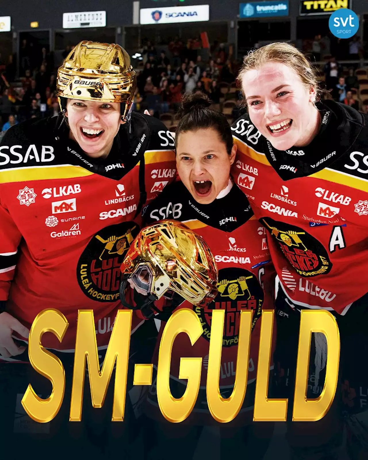 Ishockey: Femte raka SM-guldet för Luleå i SDHL: ”Vi gjorde det för Jenni i dag”