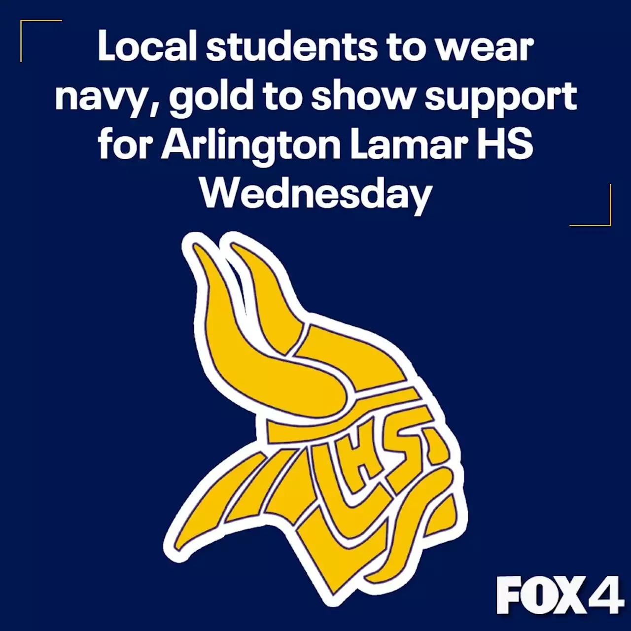 Arlington Lamar HS shooting: Local students to wear navy, gold to show support Wednesday