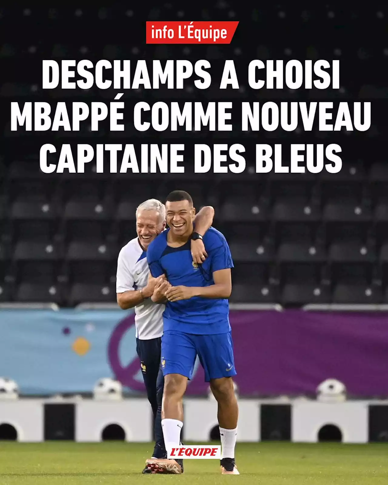 Didier Deschamps a choisi Kylian Mbappé comme nouveau capitaine des Bleus