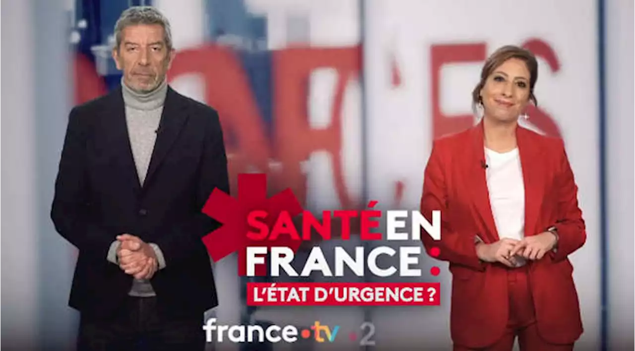 « Santé en France : l’état d’urgence ? » : une grande soirée consacrée au système de santé français ce mardi soir sur France 2