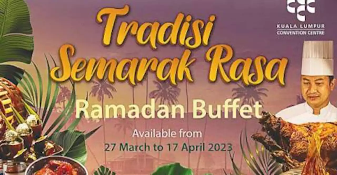 KLCC’s brings back Tradisi Semarak Rasa for Ramadan