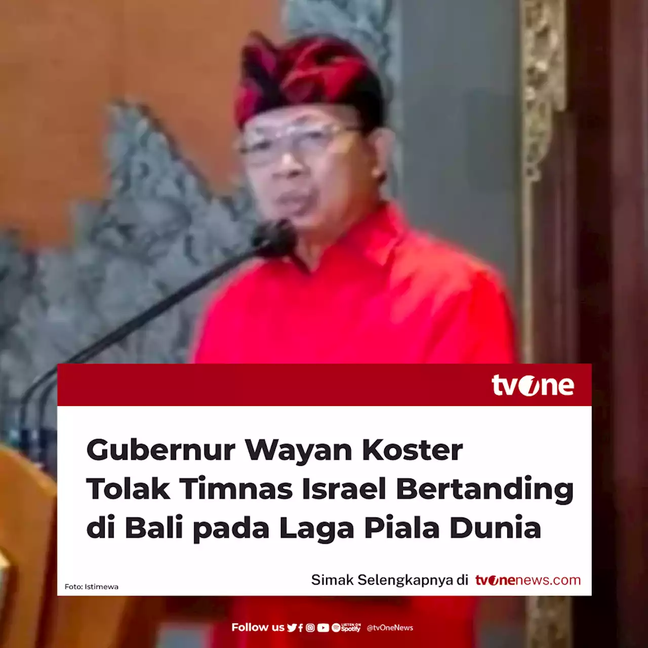 Gubernur Wayan Koster Tolak Timnas Israel Bertanding di Bali pada Laga Piala Dunia U-20