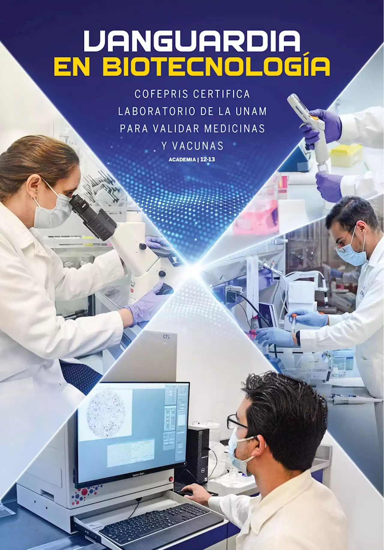 Cofepris certifica laboratorio para validar medicinas y vacunas biotecnológicas - Gaceta UNAM