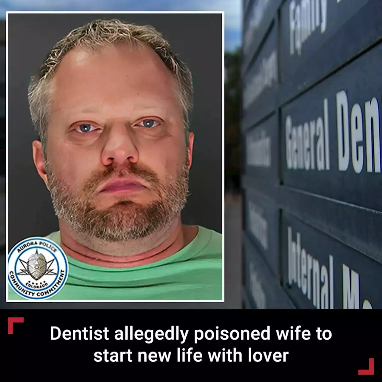 Colorado dentist accused of poisoning wife's protein shakes to start new life with lover