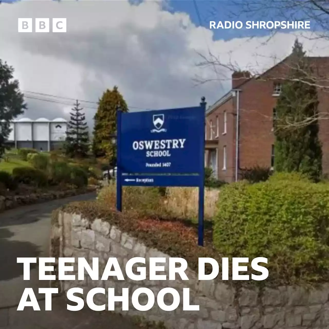 Teenage girl found dead at Oswestry School