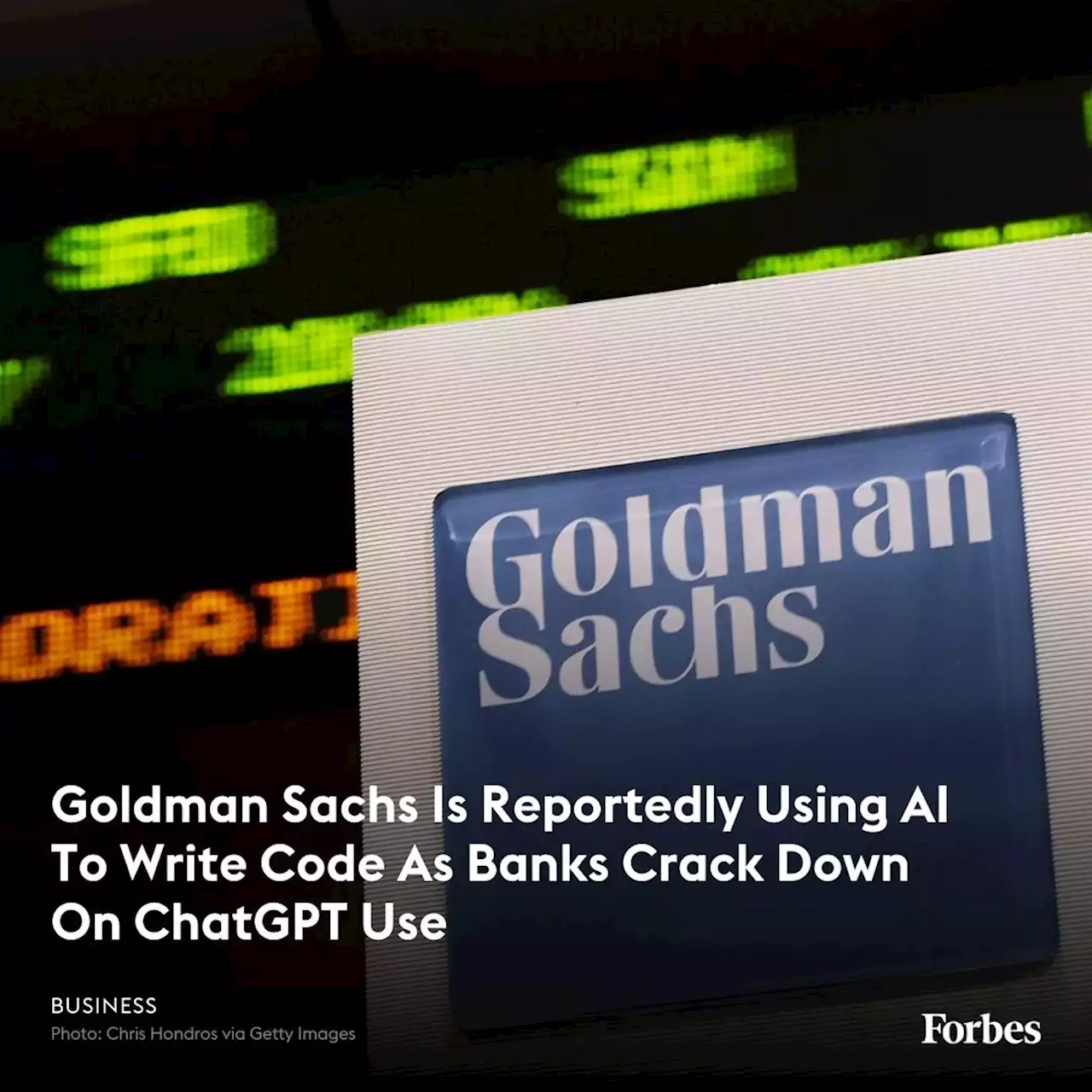 Goldman Is Reportedly Using AI To Write Code As Banks Crack Down On ChatGPT Use