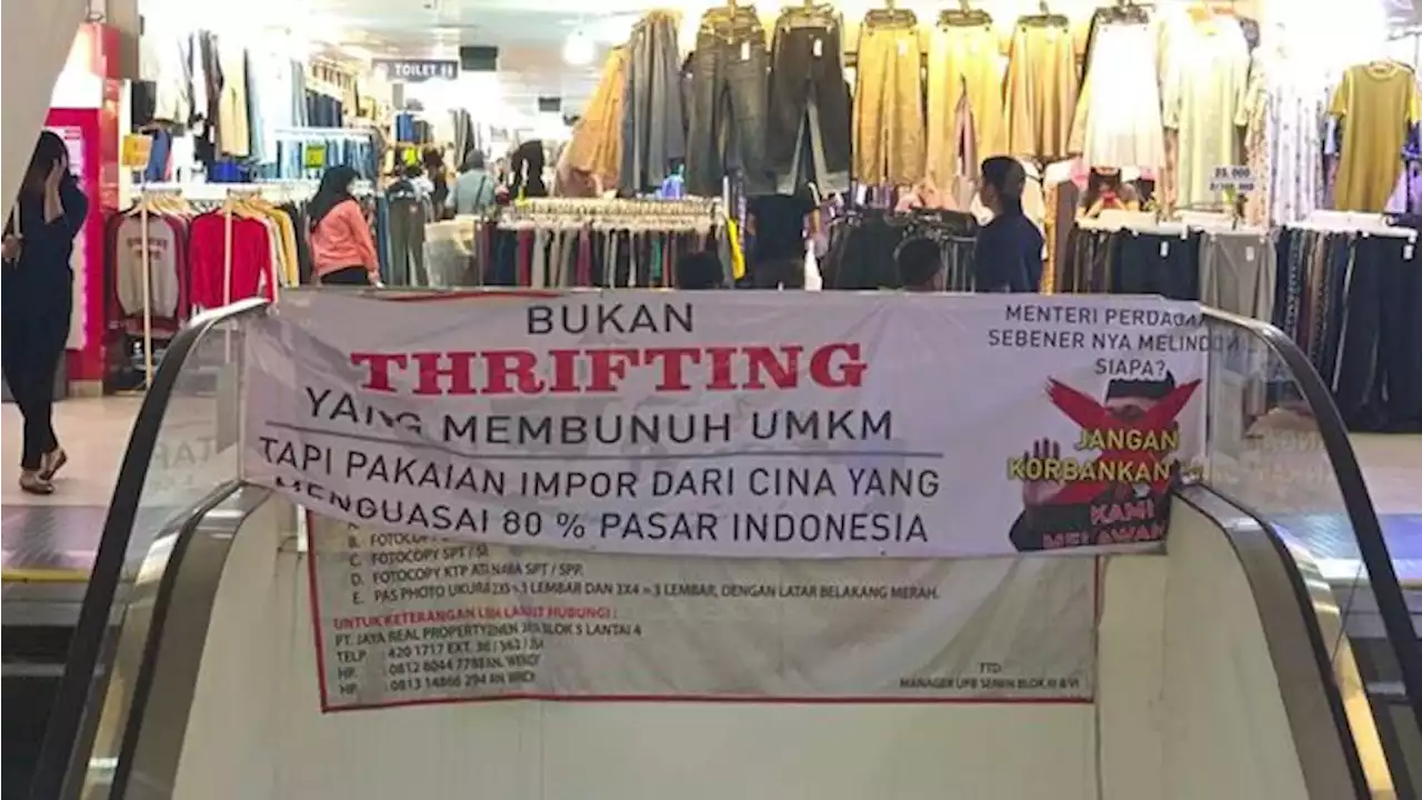 Pedagang: Bukan Thrifting Bunuh UKM, Tapi Pakaian Impor China