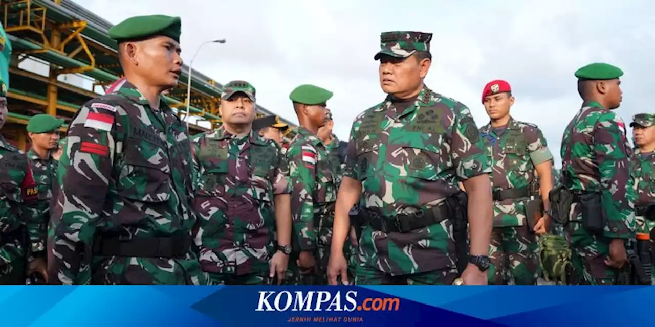 Panglima TNI Lepas 900 Personel Satgas Pamtas Indonesia-Papua Nugini, Berikut Tugasnya