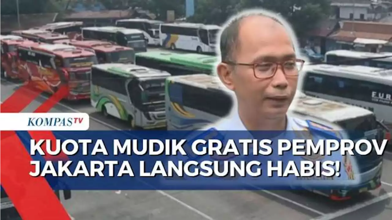 Baru 2 Hari Dibuka, Kuota Mudik Gratis yang Digelar Pemprov DKI Jakarta Telah Terpenuhi!