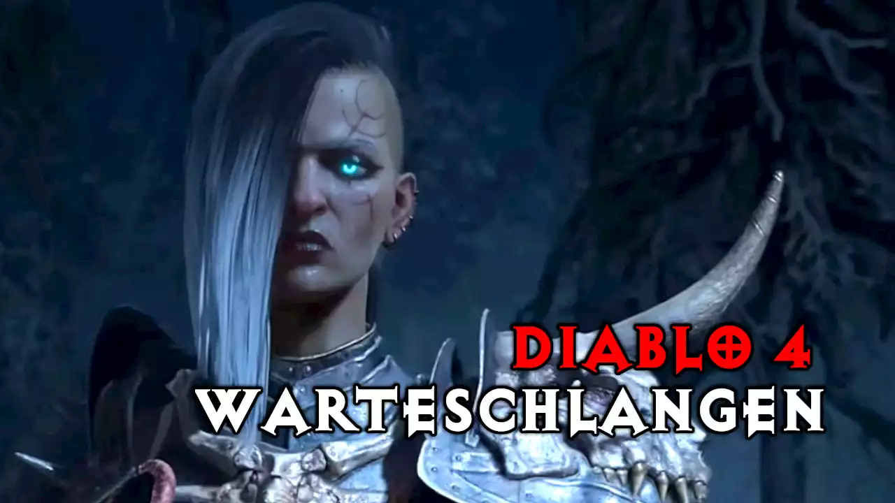 Diablo 4 warnt vor langen Warteschlangen der Open Beta – Wann sollte ich spielen?