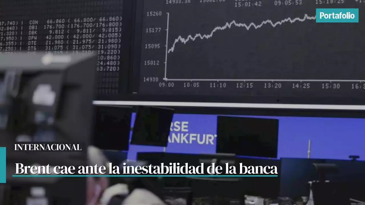 Viernes negro en Europa: Brent cae ante la inestabilidad de la banca