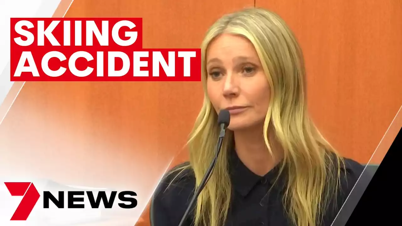 Actress Gwyneth Paltrow testifies to defend herself over a skiing accident 7 years ago | 7NEWS