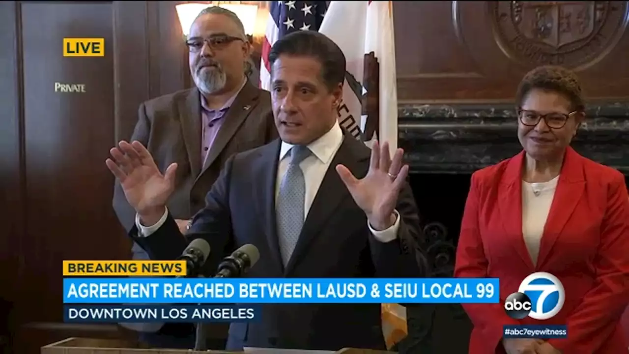 LIVE: LAUSD and workers union reach breakthrough deal following 3-day strike