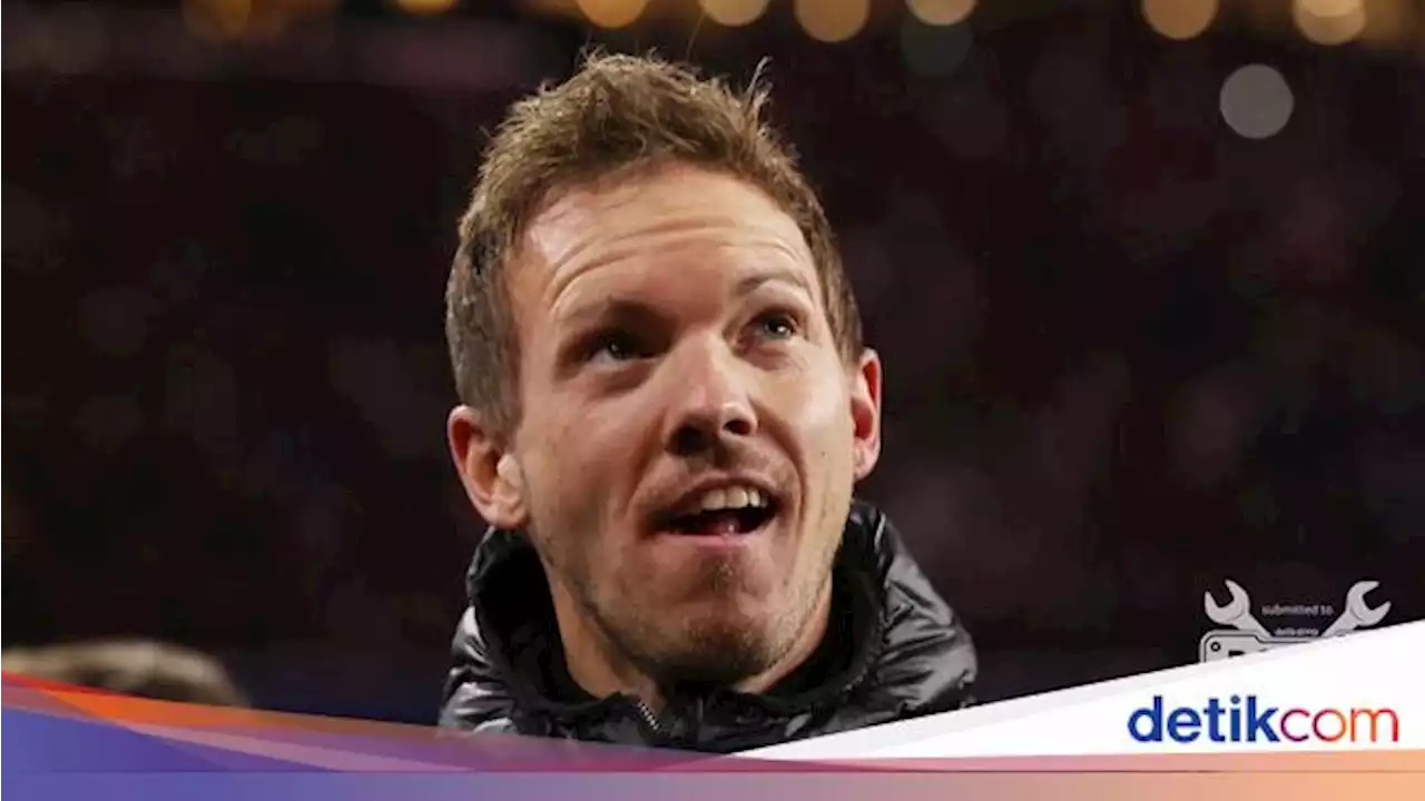 Bayern Ungkap Alasan Pecat Nagelsmann