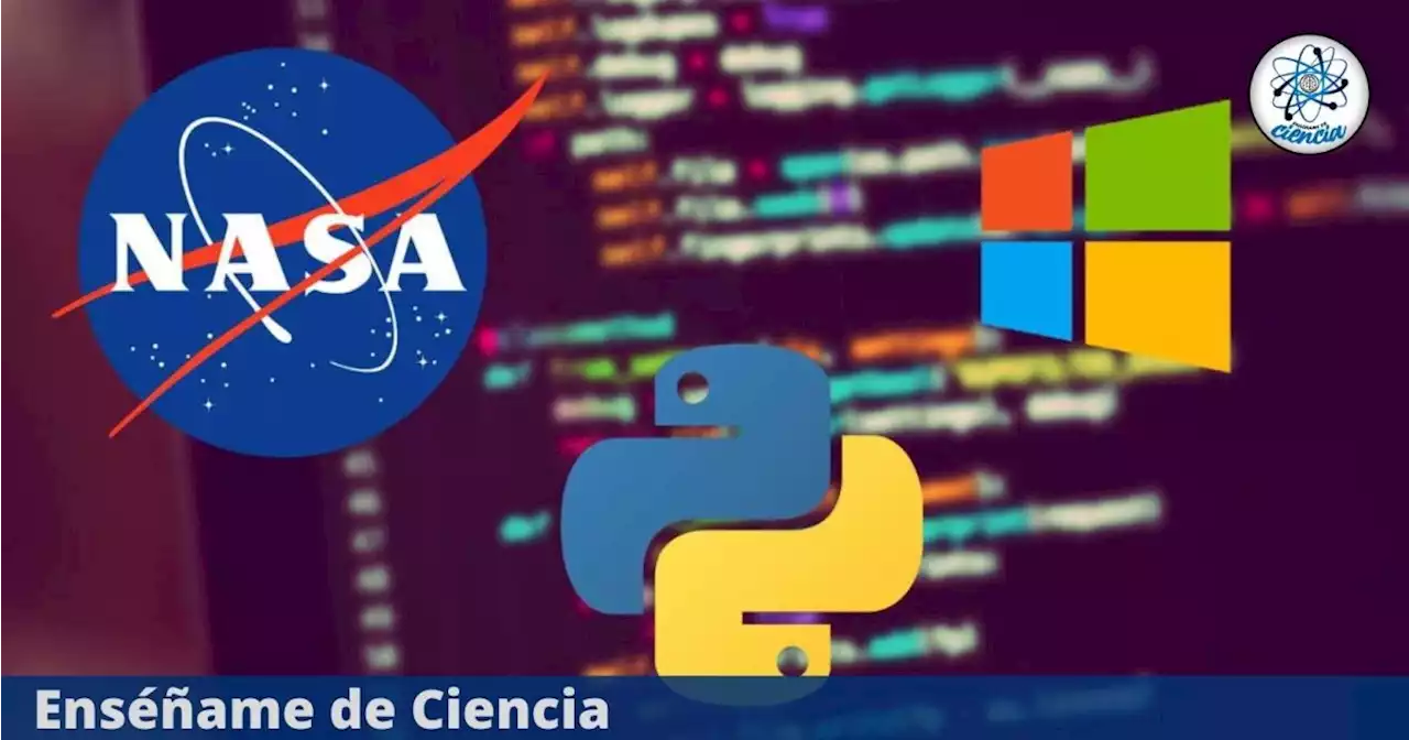 Microsoft y la NASA lanzan cursos GRATUITOS sobre el uso de Python en la exploración espacial