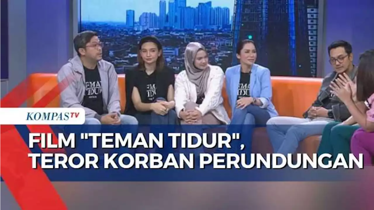 Ngobrol Bareng Pemain Film 'Teman Tidur' yang Sajikan Aksi Teror Arwah Korban Bullying