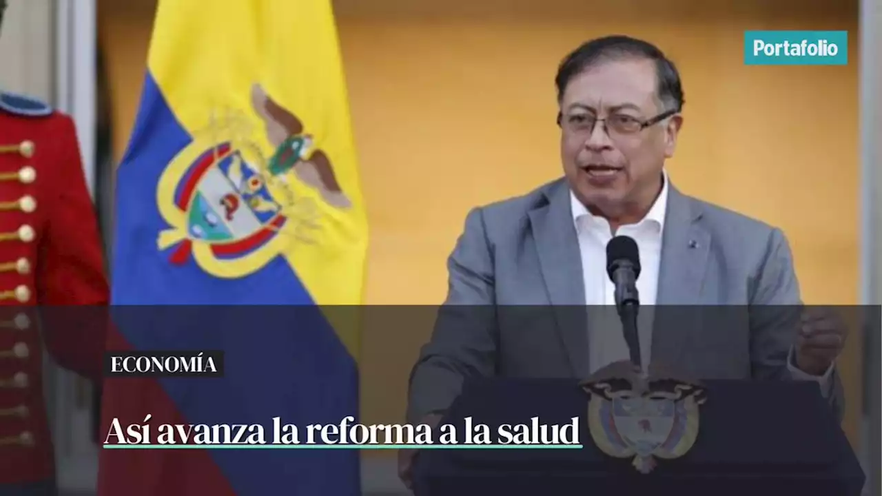 Petro dice que el 95 % de la reforma a la salud ya se ha concertado