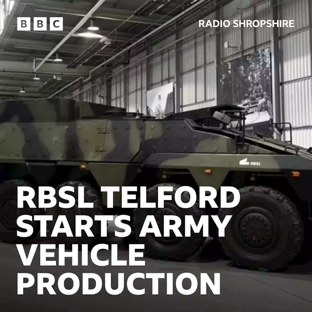 Telford plant starts producing armoured vehicles for Army