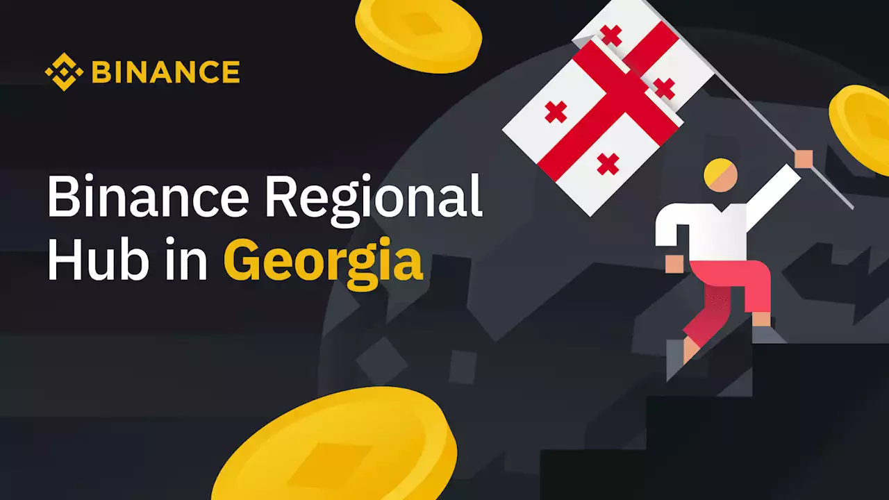 Binance Opens a Regional Hub in Georgia | Binance Blog