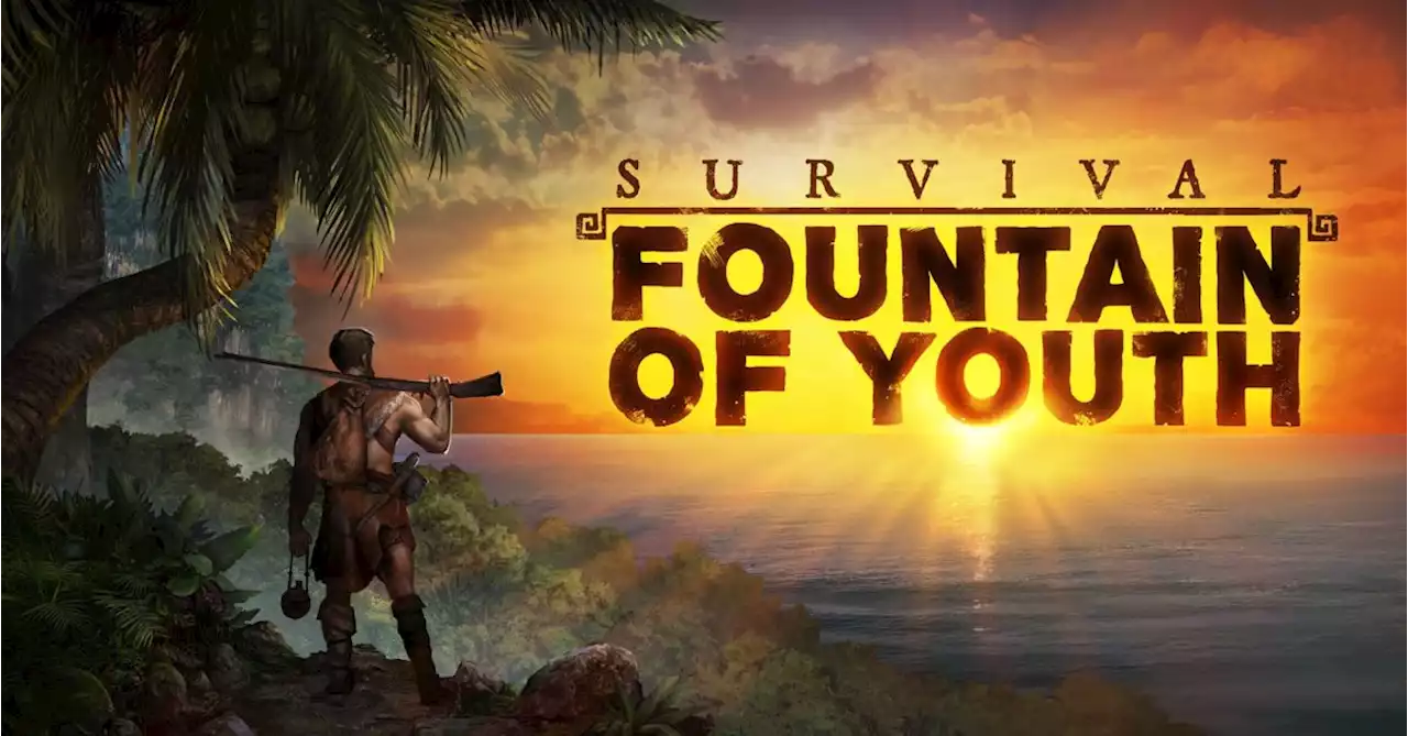 Survival: Fountain Of Youth Drops Into Early Access Next Month