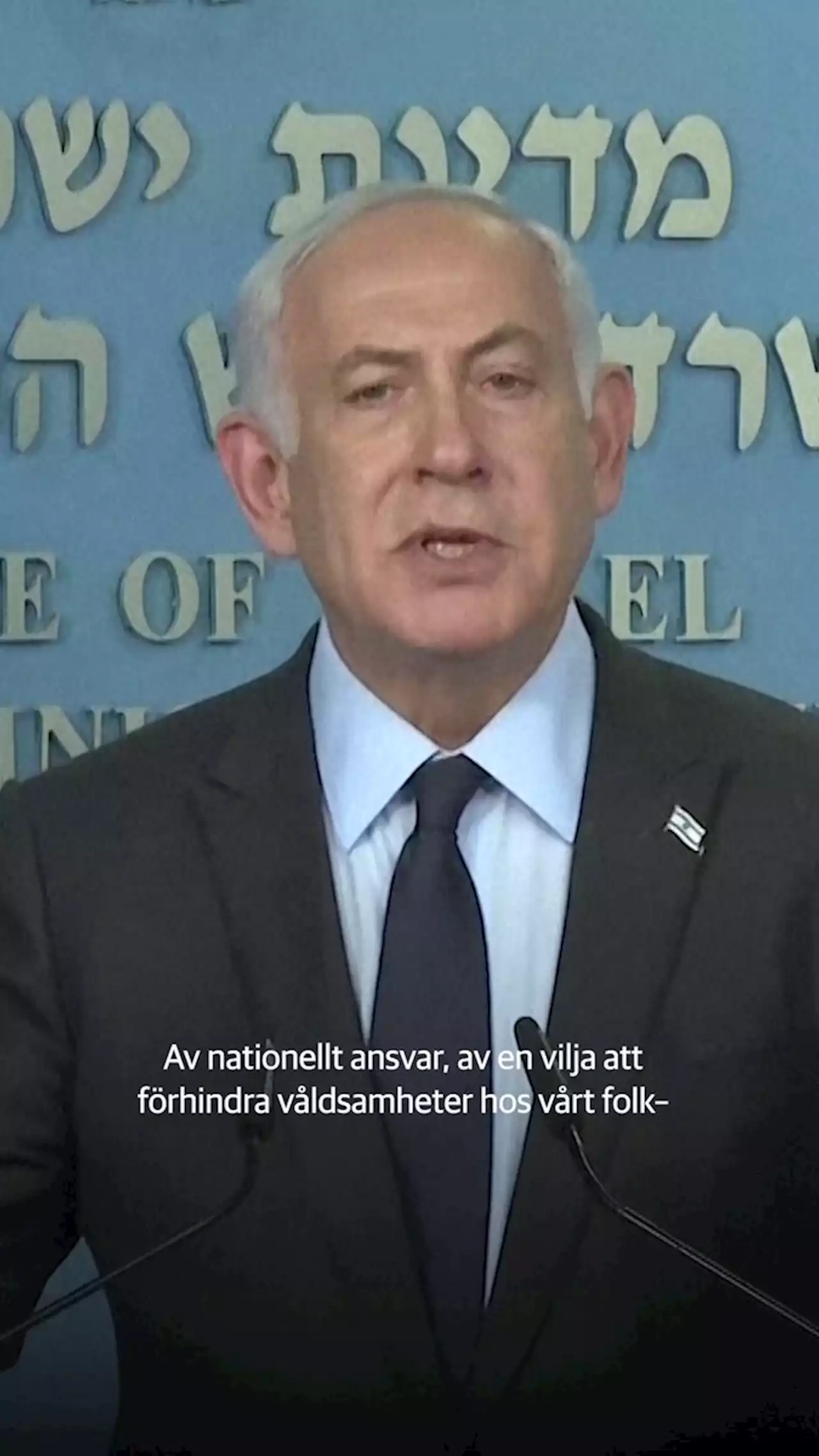 Netanyahu: Jag acceptera inte en minoritet som vill slita sönder Israel