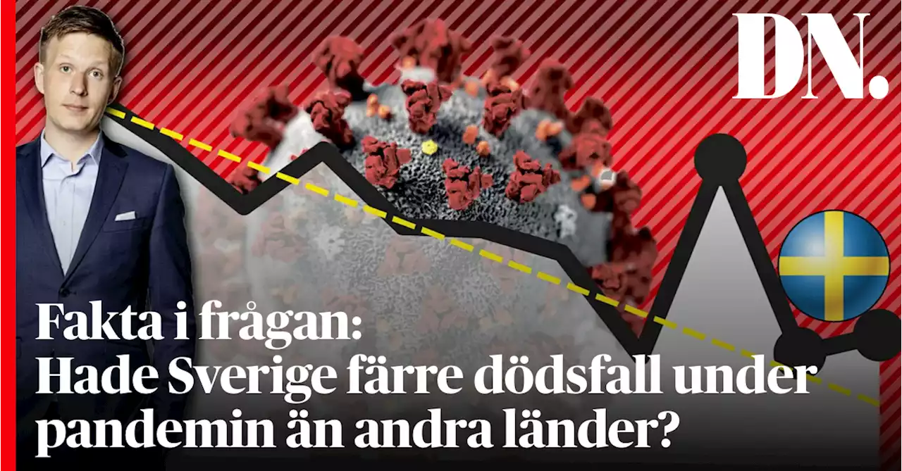 Fakta i frågan: Hade Sverige färre dödsfall under pandemin än andra länder?