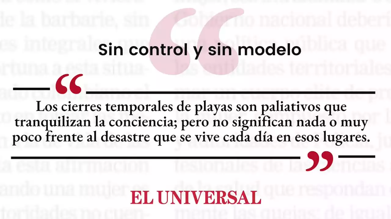 Sin control y sin modelo