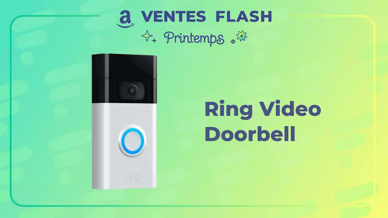 Ring Video Doorbell : Amazon brade cette sonnette connectée pour moins de 70 €