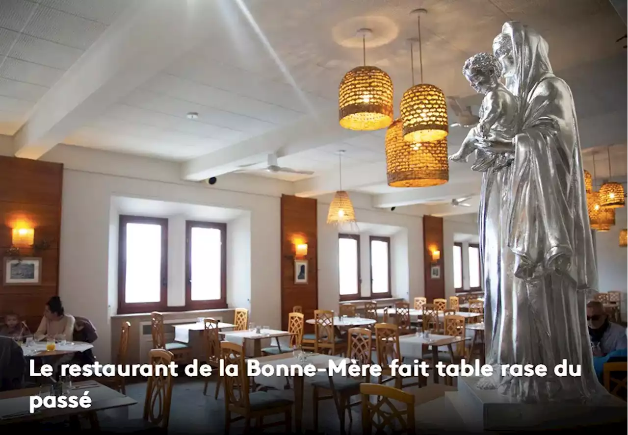 Le restaurant de la Bonne-Mère fait table rase du passé